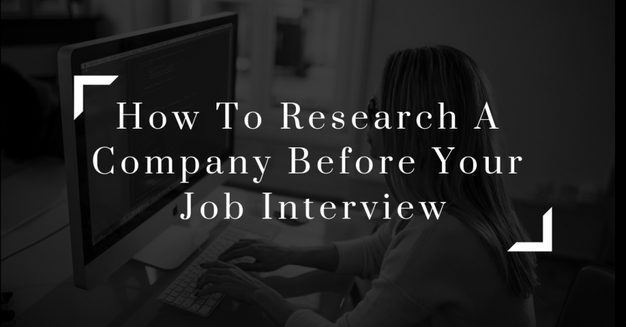How to research the company before your job interview